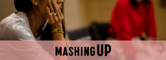 MASHING UP